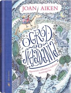 Okładka książki Ogród do składania. Opowieści zebrane o rodzinie..