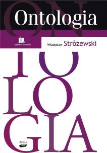 Ontologia. Autor: Stróżewski Władysław. Multiszop.pl Okładka książki Ontologia