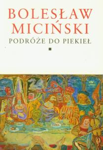Okładka książki Podróże do piekieł. Tomy 1-2
