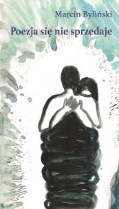 Okładka książki Poezja się nie sprzedaje