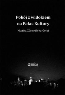 Okładka książki Pokój z widokiem na Pałac Kultury