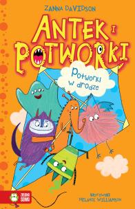 Okładka książki POTWORKI W DRODZE ANTEK I POTWORKI