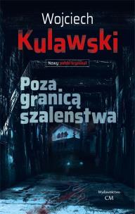 Okładka książki Poza granicą szaleństwa