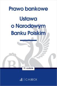 Okładka książki Prawo bankowe Ustawa o Narodowym Banku Polskim