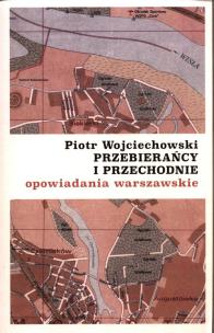 Okładka książki Przebierańcy i przechodnie