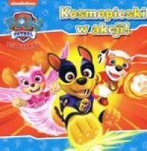 Okładka książki Psi Patrol 24 Kosmopieski w akcji.