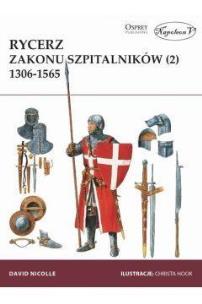 Okładka książki Rycerz zakonu szpitalników (2) 1306-1565