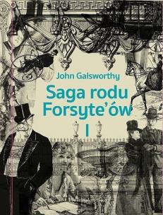 Okładka książki Saga rodu Forsyte'ów T.1 Posiadacz DL
