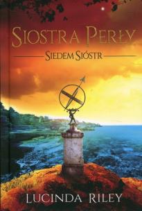 Siedem sióstr T.4 Siostra perły. Autor: Riley Lucinda. Multiszop.pl Okładka książki Siedem sióstr T.4 Siostra perły