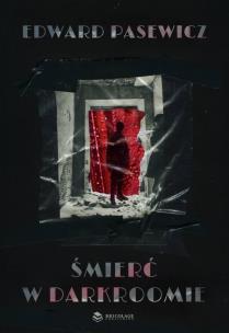 Okładka książki Śmierć w darkroomie