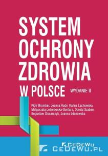 Okładka książki System ochrony zdrowia w Polsce (wyd. II)