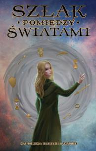 Okładka książki Szlak pomiędzy światami