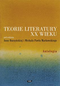 Okładka książki Teorie literatury XX wieku. Antologia