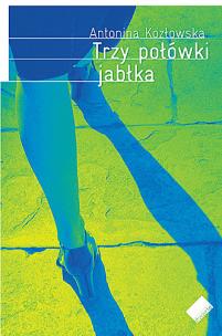 Okładka książki Trzy połówki jabłka