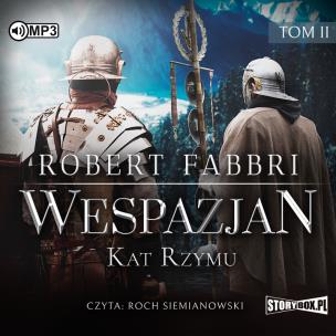Okładka książki Wespazjan T.2 Kat Rzymu audiobook