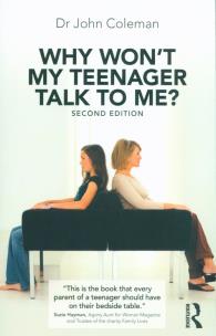 Okładka książki Why Won't My Teenager Talk to Me?