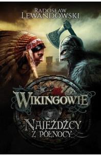 Okładka książki Wikingowie T.2 Najeźdźcy z Północy