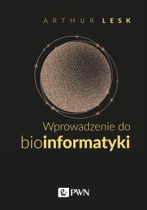 Okładka książki WPROWADZENIE DO BIOINFORMATYKI