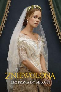 Okładka książki Zniewolona. Bez prawa do miłości