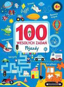 Okładka książki 100 wesołych zadań. Pojazdy