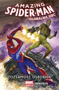 Okładka książki Amazing Spider Man. Globalna sieć:Tożsamość... T.6
