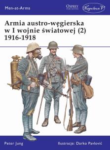 Okładka książki Armia austro-węgierska w I wojnie światowej (2)