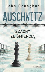 Okładka książki Auschwitz. Szachy ze śmiercią