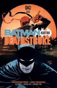 Batman kontra Deathstroke. Autor: Christopher Priest, Carlo Pagulayan. Multiszop.pl Okładka książki Batman kontra Deathstroke