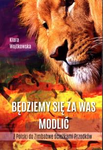 Okładka książki Będziemy się za Was modlić