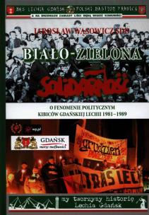 Okładka książki Biało-zielona Solidarność