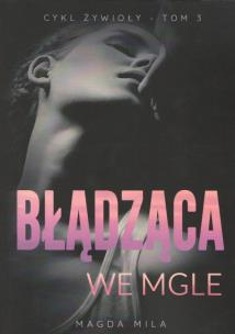 Okładka książki Błądząca we mgle