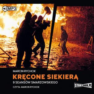 Okładka książki CD MP3 KRĘCONE SIEKIERĄ 9 SEANSÓW SMARZOWSKIEGO