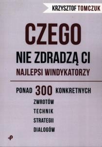 Okładka książki Czego nie zdradzą ci najlepsi windykatorzy
