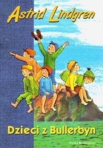 Okładka książki Dzieci z Bullerbyn - Astrid Lindgren wyd. 2009 NK