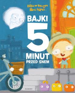 Okładka książki DZIEŃ W KTÓRYM HENIŚ POZNA BAJKI 5 MINUT PRZED SNEM