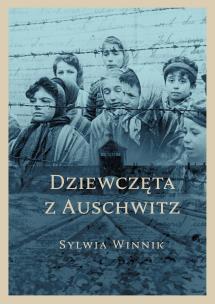 Okładka książki Dziewczęta z Auschwitz