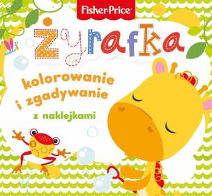 Okładka książki Fisher Price. Kolorowanka podłogowa. Żyrafka