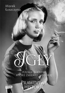 Okładka książki Igły (wydanie rozszerzone)