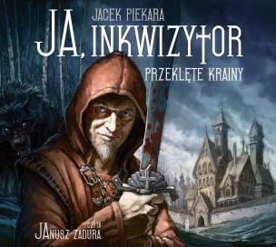 Okładka książki Ja, inkwizytor Przeklęte krainy - CD - Audiobook