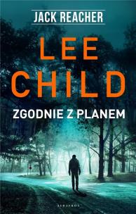Okładka książki Jack Reacher. Zgodnie z planem