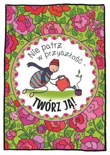 Okładka książki Karnet B6 Motywacyjny - Twórz