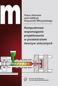 Komputerowe wspomaganie projektowania.... Autor:   Praca zbiorowa. Multiszop.pl Okładka książki Komputerowe wspomaganie projektowania...
