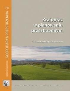 Okładka książki Krajobraz w planowaniu przestrzennym