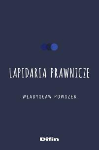 Okładka książki Lapidaria prawnicze