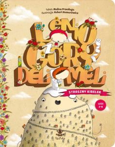 Okładka książki Lenio z Góry Deli Meli. Straszny kibelek