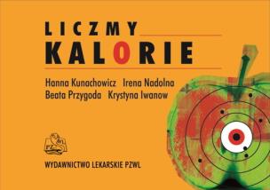 Okładka książki Liczmy kalorie w.2011 PZWL