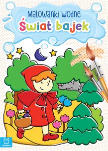 Malowanki wodne. Świat bajek. Autor: Opracowanie zbiorowe. Multiszop.pl Okładka książki Malowanki wodne. Świat bajek