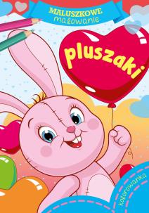 Okładka książki Maluszkowe malowanie. Pluszaki