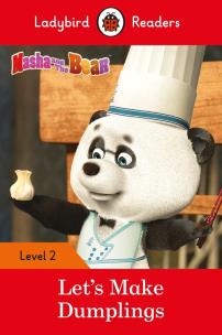 Opakowanie Masha and the Bear: Let's Make Dumplings - Ladybird Readers Level 2