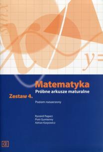 Okładka książki Matematyka LO Próbne arkusze maturalne z.4 ZR